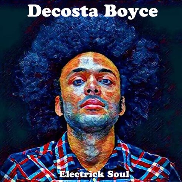 ALBUM REVIEW: Decosta Boyce’s 'Electrick Soul'