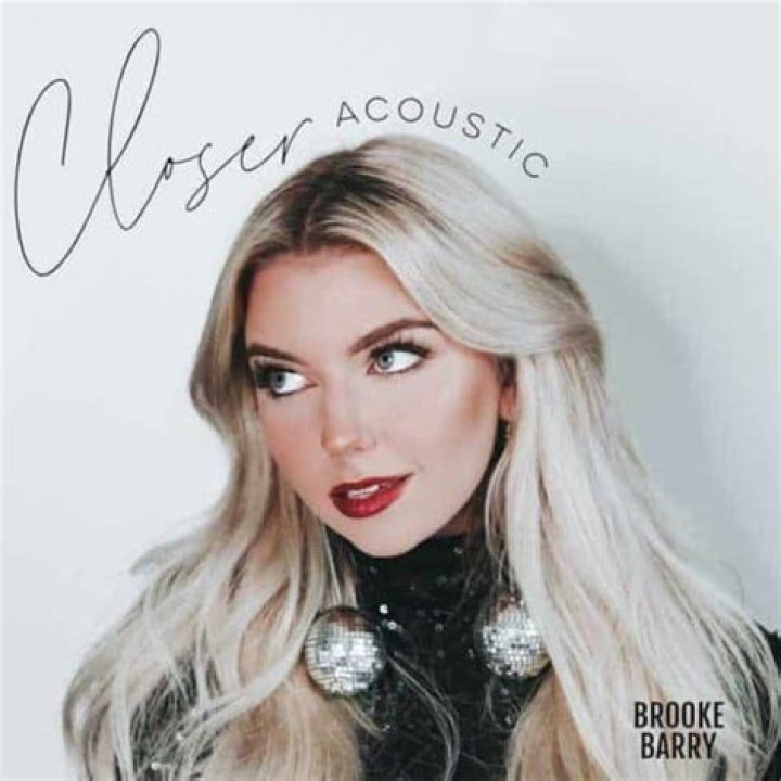 Brooke Barry Releases Acoustic Single 'Closer'