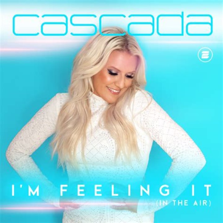 Cascada Are Back With A Brand New Single & Lyric Video For 2020 Titled "I'm Feeling It (In The Air)"