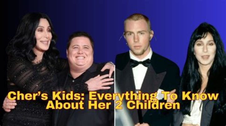 Cher Children: Meet Cher’s 2 Children