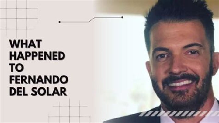 Fernando del Solar Cause of Death, Bio, Spouse And More