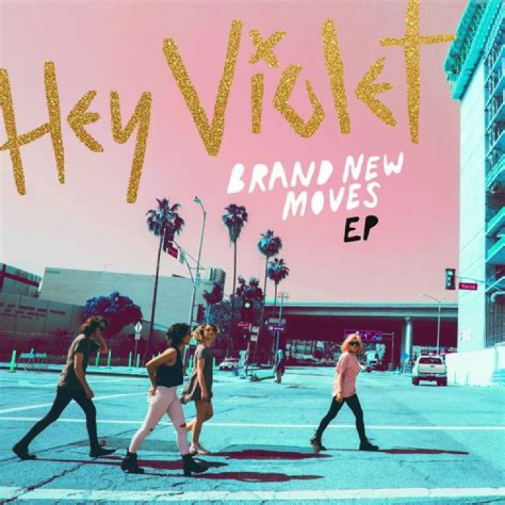 Hey Violet Release "Brand New Moves"