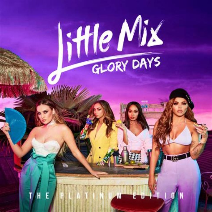 Little Mix's 'Glory Days' Goes 3x Platinum In The UK