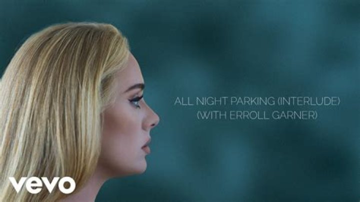 LYRICS: Adele ft Erroll Garner – All Night Parking