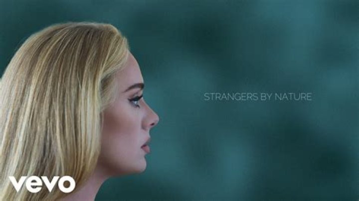 LYRICS: Adele – Strangers By Nature