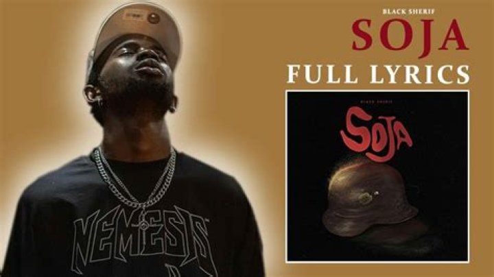 LYRICS: Black Sherif – Soja