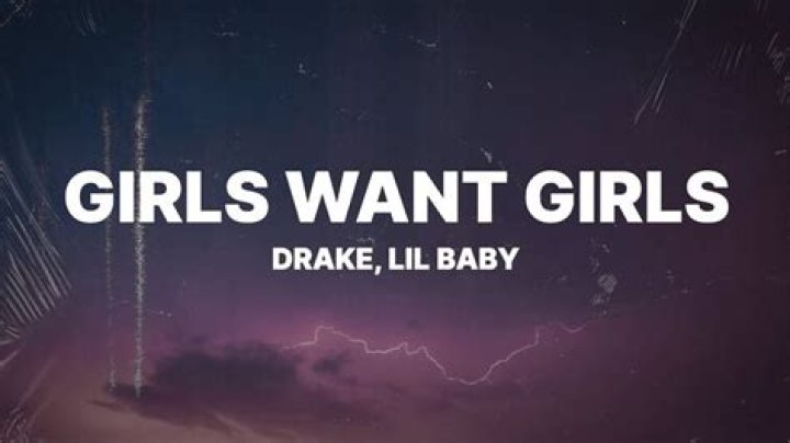LYRICS: Drake ft Lil Baby – Girls Want Girls