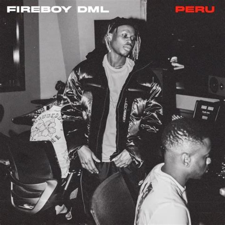 LYRICS: Fireboy DML – Peru