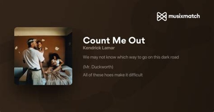 LYRICS: Kendrick Lamar – Count Me Out