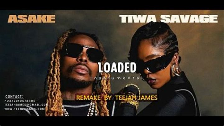 LYRICS: Tiwa Savage ft Asake – Loaded