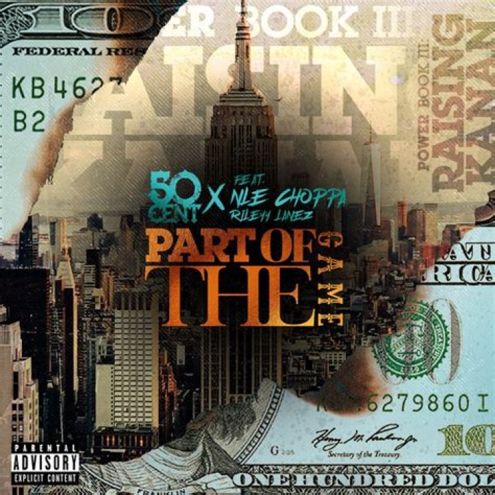 MUSIC: 50 Cent ft NLE Choppa X Rileyy Lanez – Part Of The Game