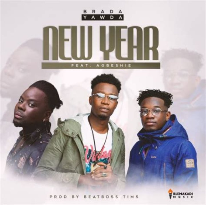 MUSIC: Brada Yawda ft Agbeshie – New Year