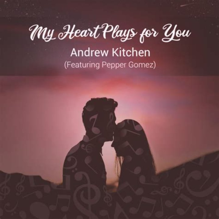 Music Video Premiere: Andrew Kitchen Releases “My Heart Plays For You,” featuring Pepper Gomez