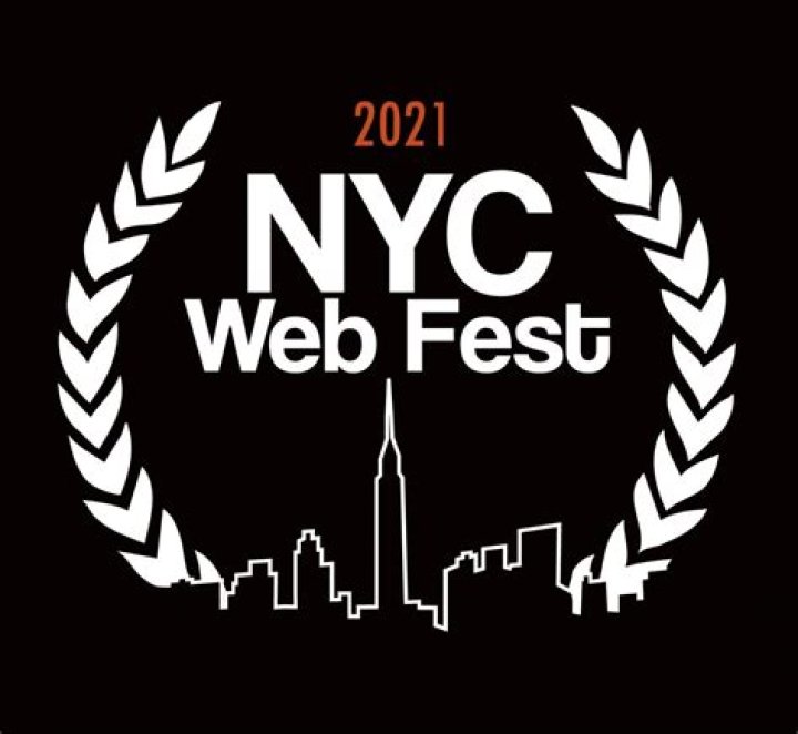 The Official Selections For The NYC Web Fest 2021 Has Been Announced Alongside A New Sponsored Collaboration And Media Partner