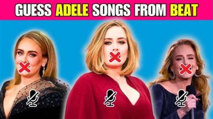 QUIZ: Guess The Adele Hit From The First Line