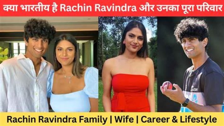 Rachin Ravindra Bio, Parents, Wife, Children, Siblings, Net Worth