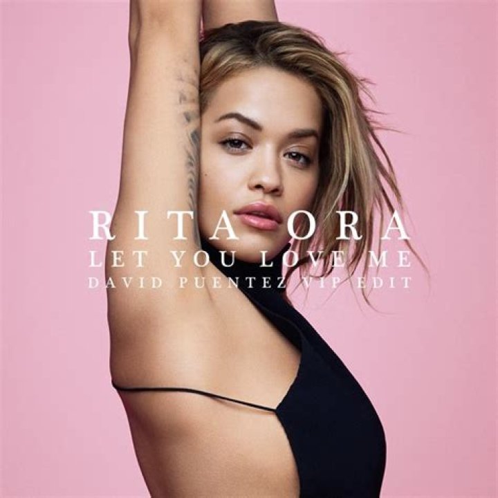 Rita Ora drops new single ‘Let You Love Me’