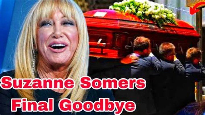 Suzanne Somers Funeral: When Is Suzanne Somers Funeral?