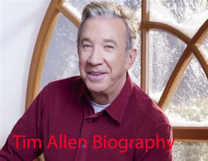 Tim Allen: Biography, Age, Career, Net Worth, Height, Relationship & More