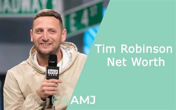Tim Robinson Net Worth: How much is Tim Robinson?