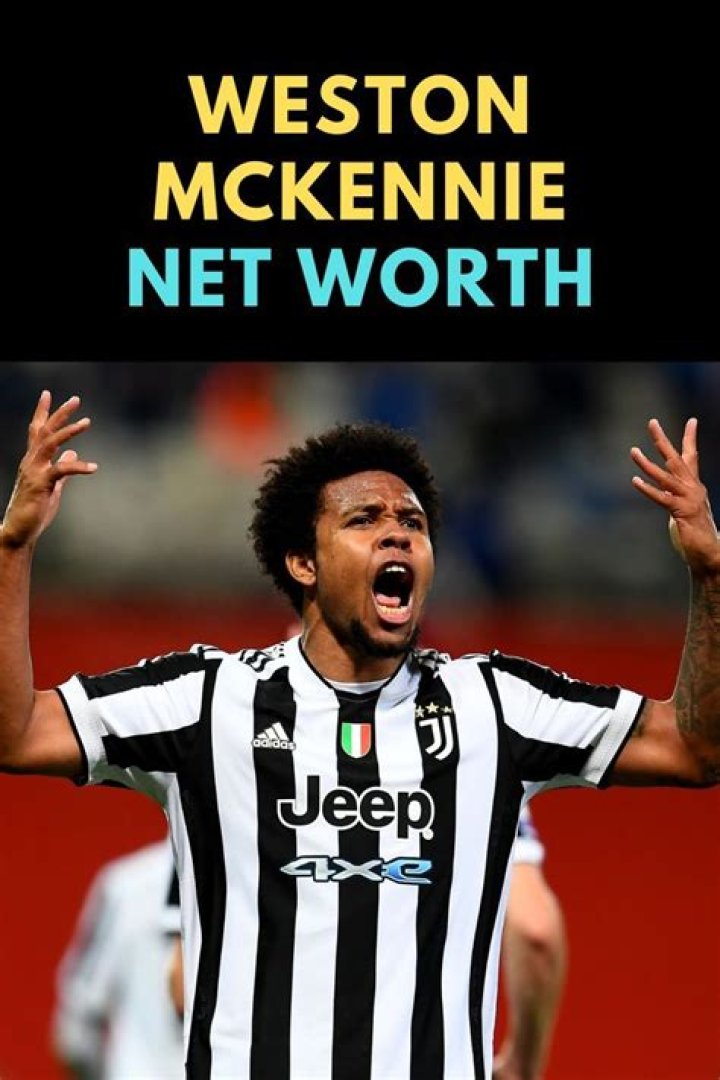 Weston McKennie Net Worth: How Much Is Weston McKennie Worth?