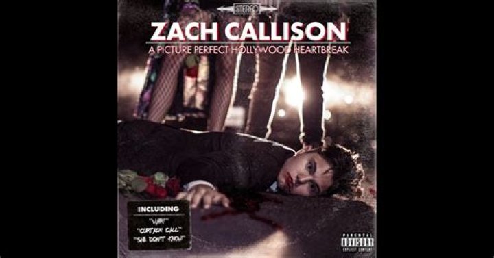 Zach Callison Drops New Single "She Don't Know" From Upcoming EP "A Picture Perfect Hollywood Heartbreak"