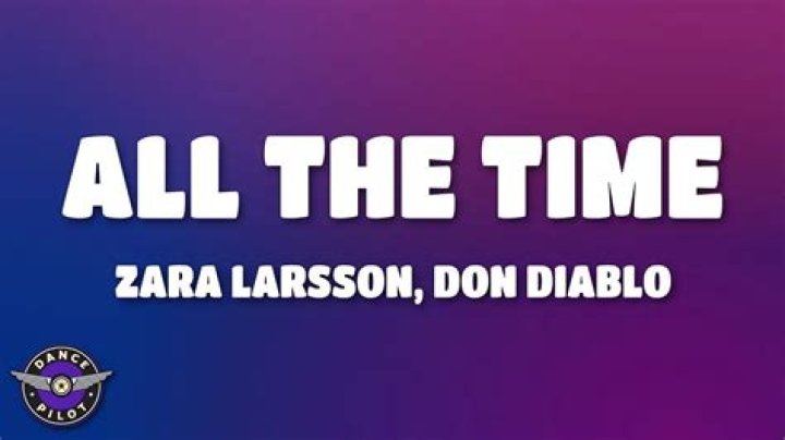 Zara Larsson Enlists Don Diablo For Remix Of “All The Time”